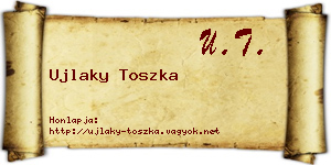 Ujlaky Toszka névjegykártya